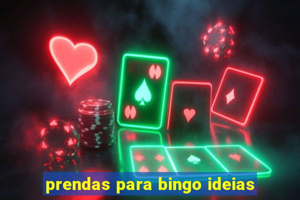 prendas para bingo ideias